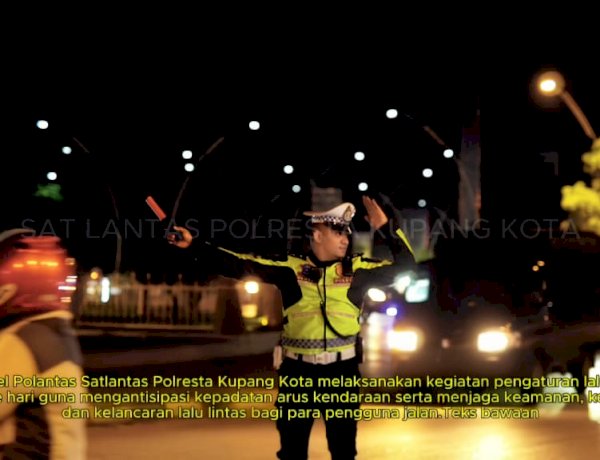 Gatur Lalin Sore Hari, Satlantas Polresta Kupang Kota Jamin Keamanan dan Keselamatan Masyarakat.