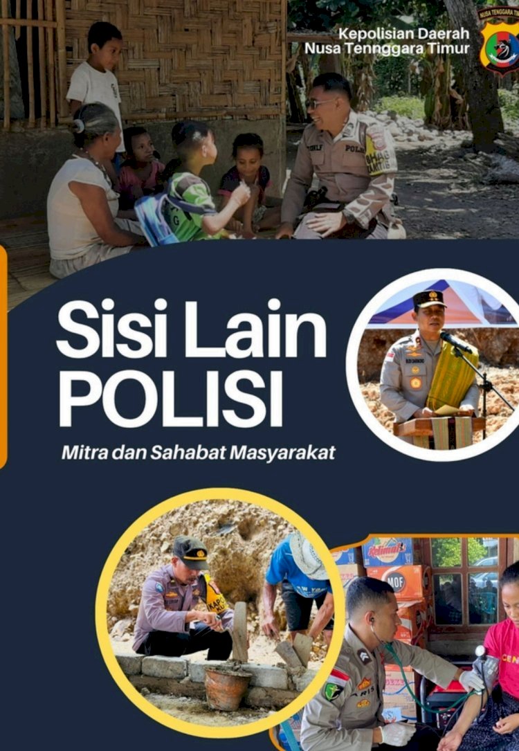 Kapolda NTT Luncurkan Buku “Sisi Lain Polisi”: Potret Humanis, Inspiratif, dan Global dari Kehidupan Polisi.