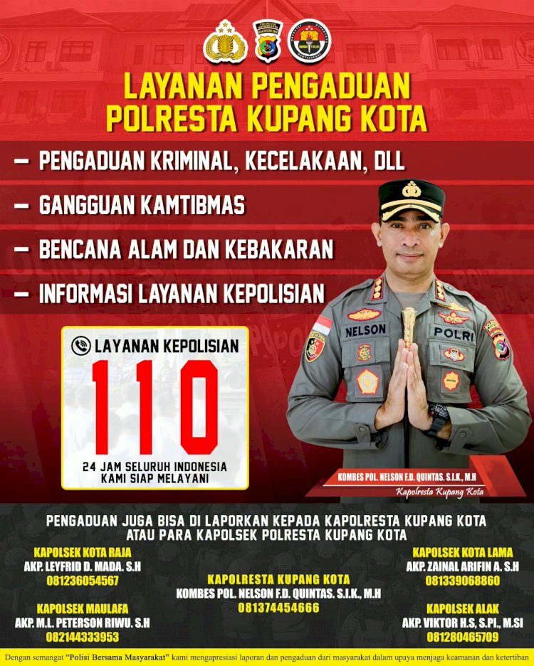 Polresta Kupang Kota Buka Layanan Pengaduan, Masyarakat Bisa Lapor Gangguan Kamtibmas Melalui Nomor Bebas Pulsa 110.